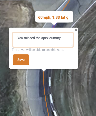An example of how you can leave notes for yourself in certain sessions in Fire Laps. Specifically this one is saying "You missed the apex dummy" and shows that the line is a fair ways off the apex.
